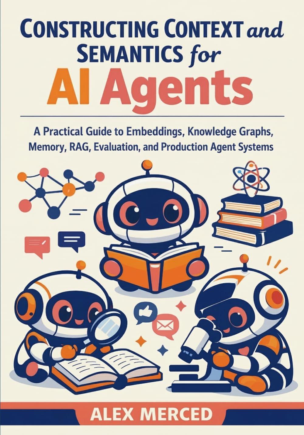 Cover of Constructing Context and Semantics for AI Agents
