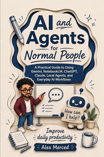 Cover of AI and Agents for Normal People
